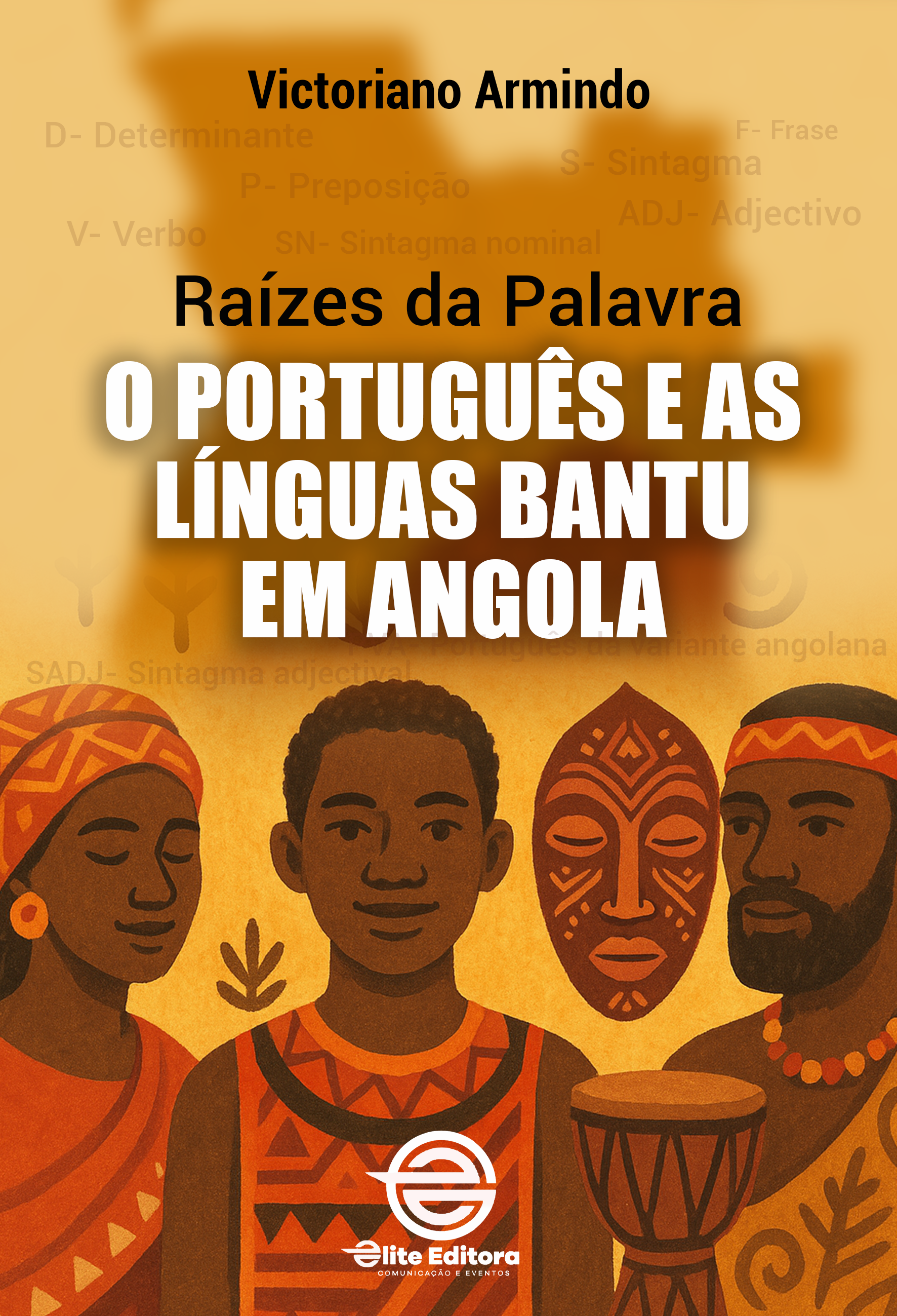 Capa do livro Raizes da Palava: O portugues e as linguas Bantu em Angola