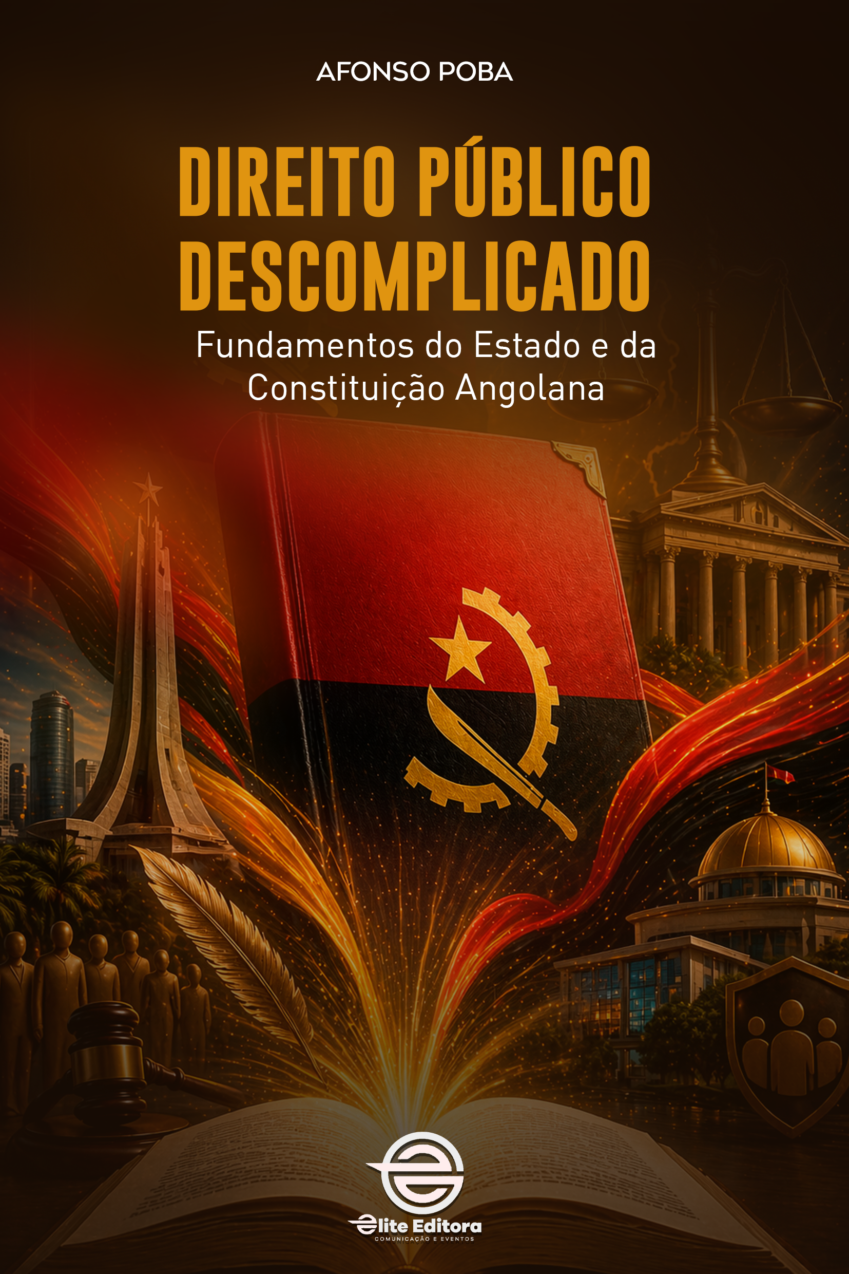 Capa do livro DIREITO PÚBLICO DESCOMPLICADO - Fundamentos do Estado e da Constituição Angolana
