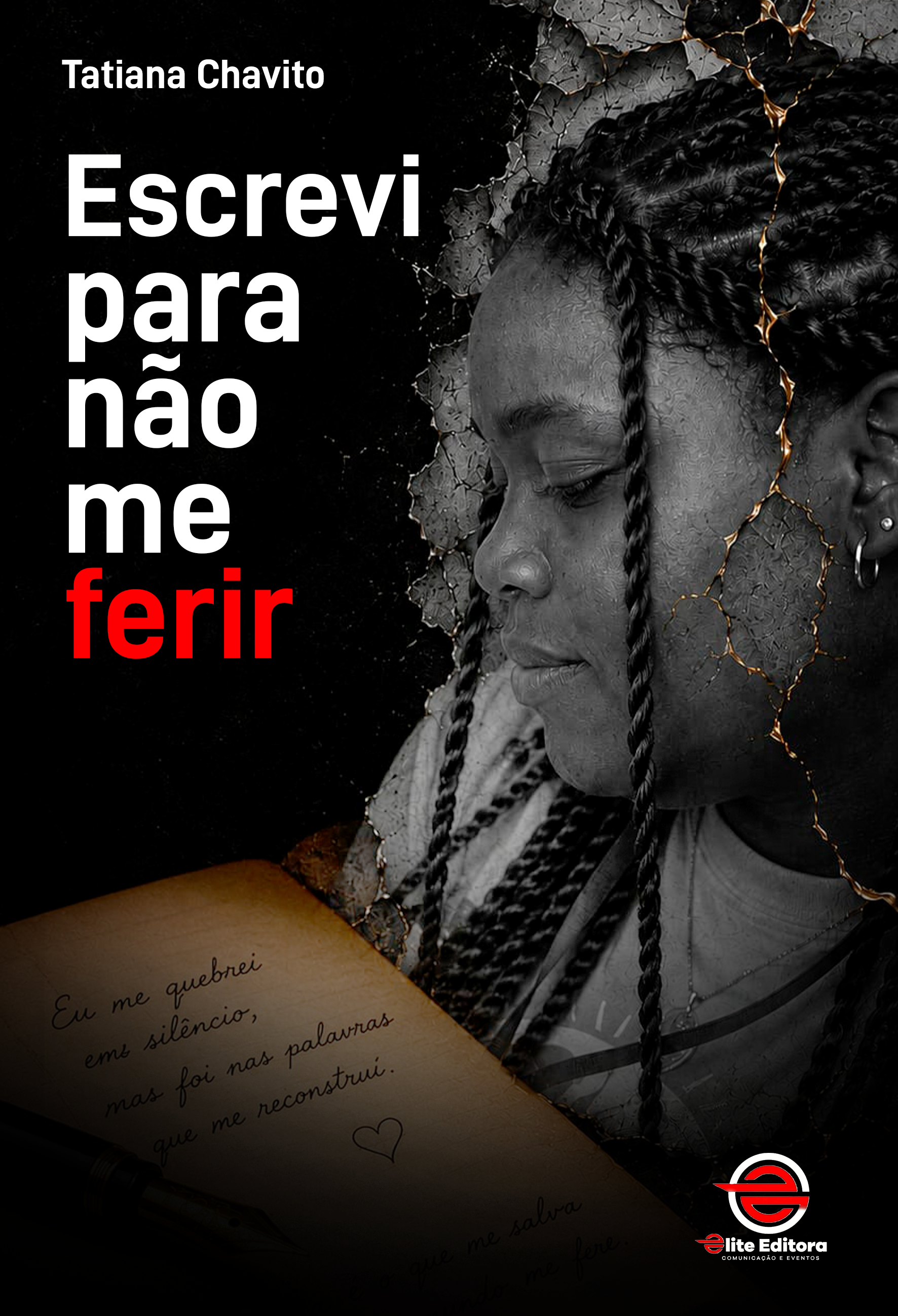 Capa do livro Escrevi para não me ferir