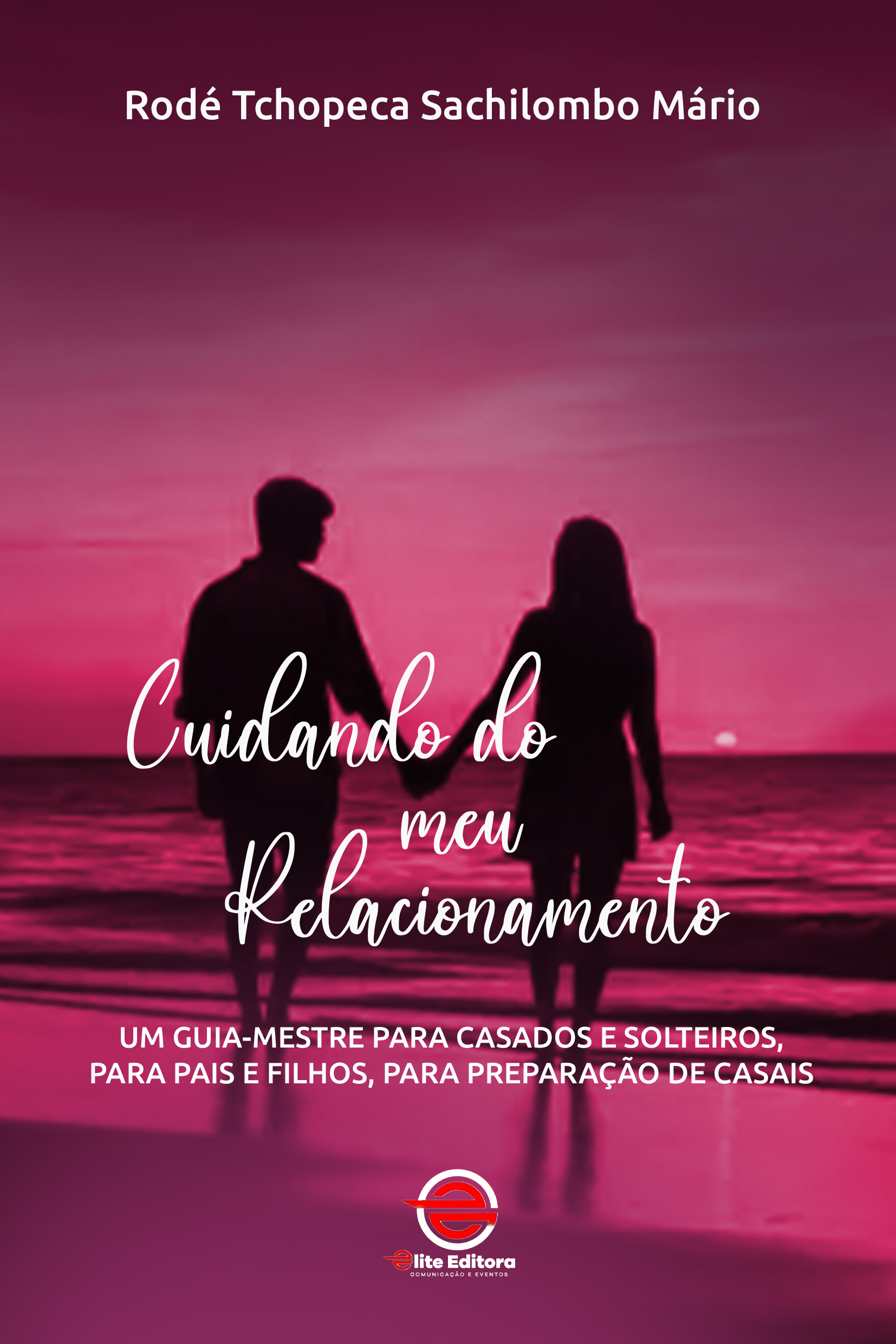Capa do livro Cuidando do Meu Relacionamento